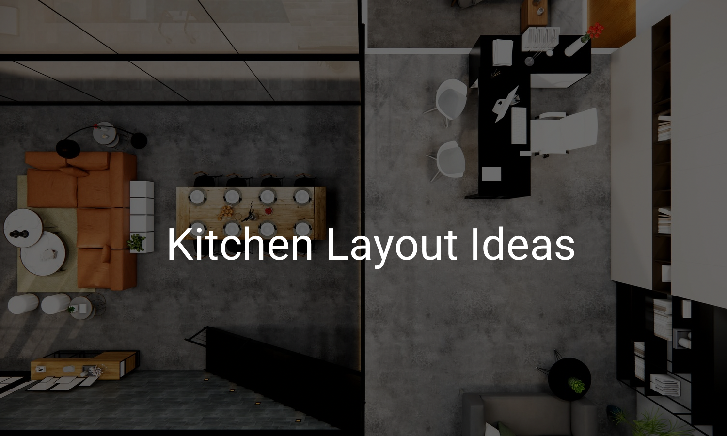 Kitchen Layout Ideas